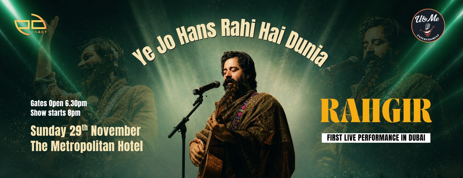 Ye Jo Hans Rahi Hai Dunia by Rahgir in Dubai at Al Shindagah Ballroom, Metropolitan Hotel, Sheik Zayed Road