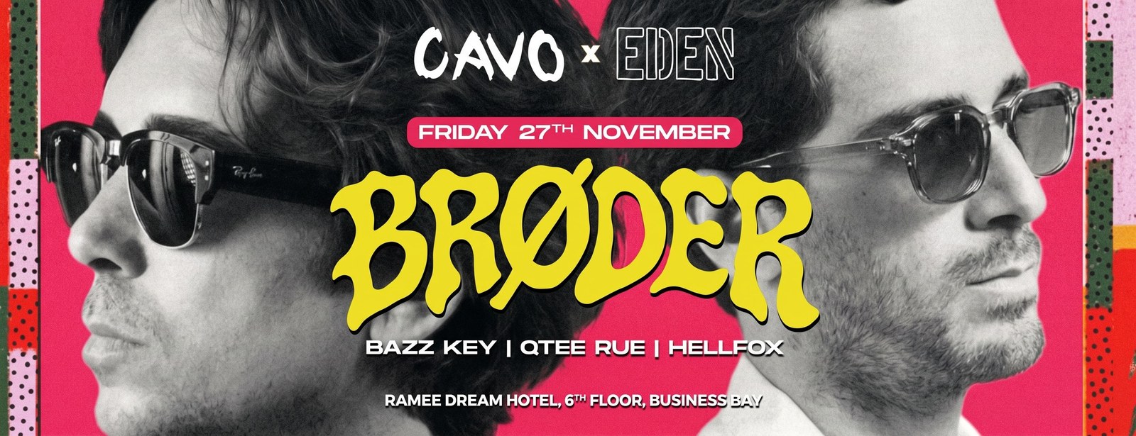 Eden presents Broder live at Cavo in Dubai at Cavo