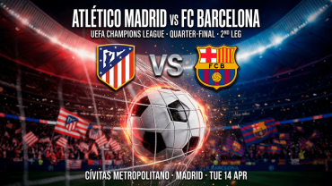 Quarter-Final: Atletico Madrid vs FC Barcelona