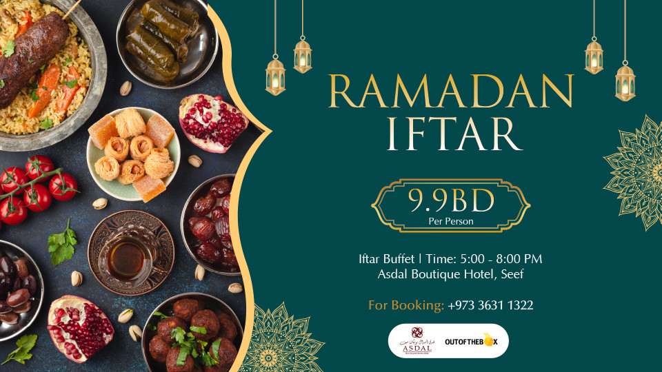 Ramadan Iftar Buffet at Asdal Boutique Hotel, Seef
