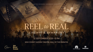 Reel to Real: A Cinematic Symphony في دبي