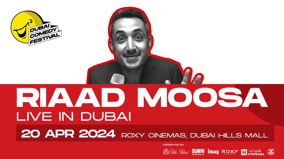 Riaad Moosa - Live in Roxy Cinema, Dubai Hills Mall