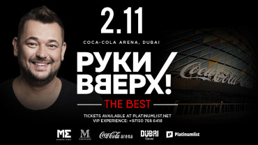 RUKI VVERH! / РУКИ ВВЕРХ! in Dubai