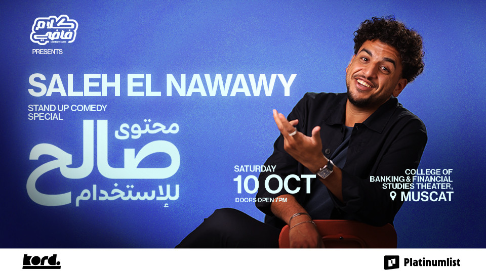 Saleh El Nawawy - Stand Up Comedy Show in Muscat