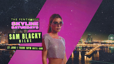 Sam Blacky | Skyline Saturdays at The Penthouse Sam Blacky | Skyline Saturdays at The Penthouse