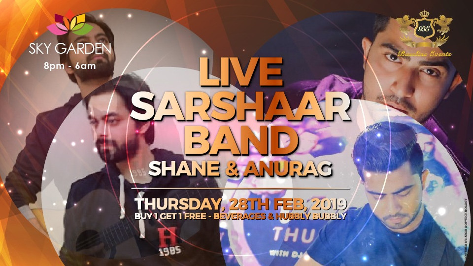 Sarshaar Band Live at Sky Garden Dubai Sarshaar Band Live at Sky Garden Dubai