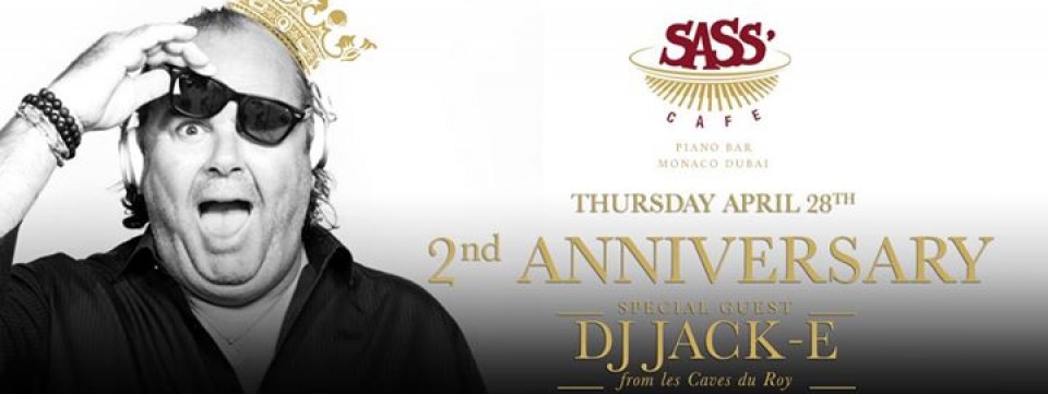 SASS CAFÉ DUBAI TURNS TWO SASS CAFÉ DUBAI TURNS TWO