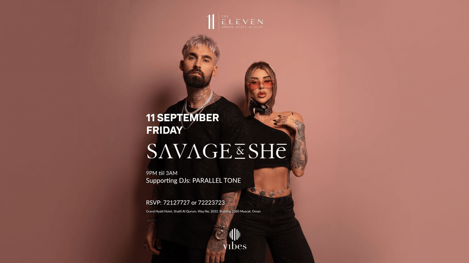 Savage & She Live at Grand Hyatt Muscat 2026 Oman