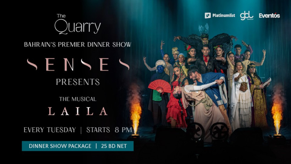 Senses: The Musical - Laila Dinner Show at The Quarry