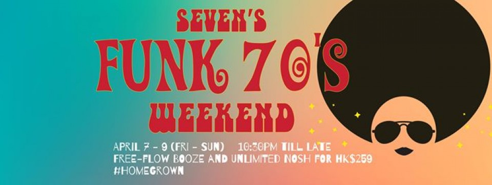 Sevens Funk 70's Weekend Party