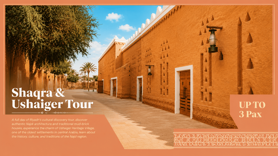 Shaqra & Ushaiger Tour (up to 3 pax) 2026 Saudi Arabia