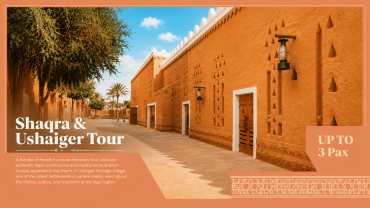 Shaqra & Ushaiger Tour (up to 3 pax) Shaqra & Ushaiger Tour (up to 3 pax)
