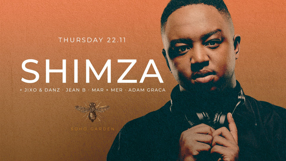 Shimza at Soho Garden. Thursday 22nd of November Shimza at Soho Garden. Thursday 22nd of November