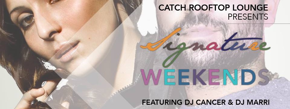 SIGNATURE WEEKENDS