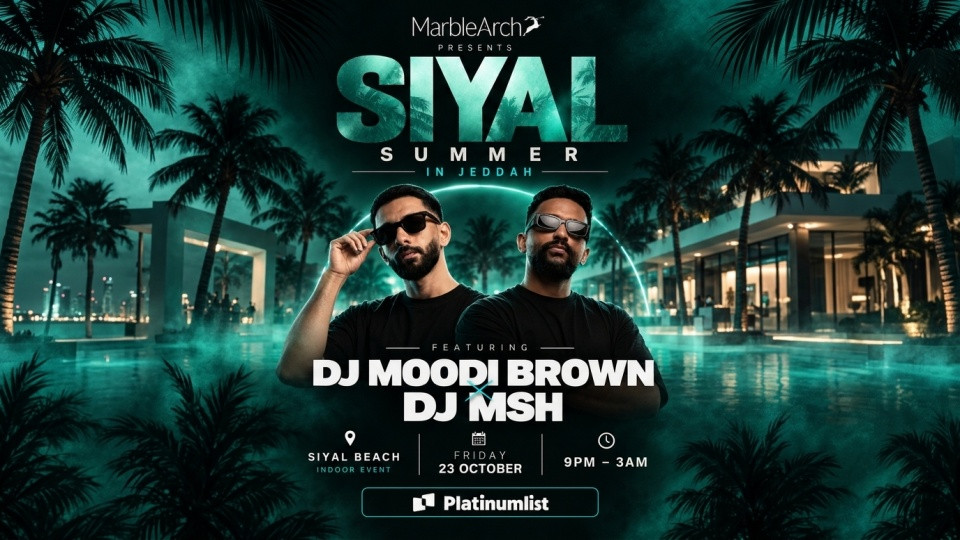 Siyal Summer in Jeddah | 23 Oct Siyal Summer in Jeddah | 23 Oct