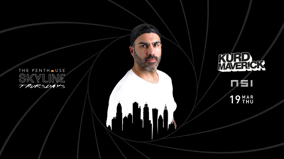 Skyline Thursday with Kurd Maverick & NSI | March 19 Skyline Thursday with Kurd Maverick & NSI | March 19