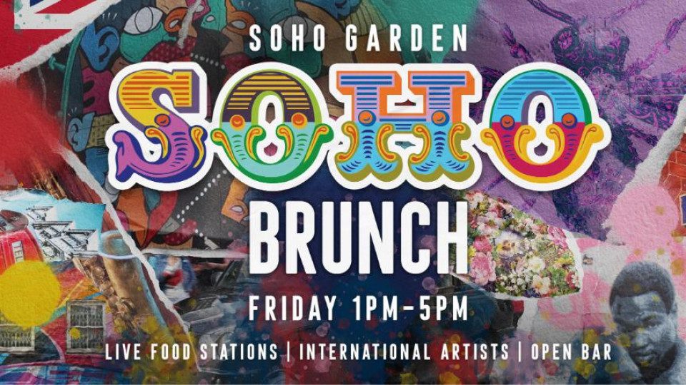 Soho Brunch | Every Friday at Soho Garden
