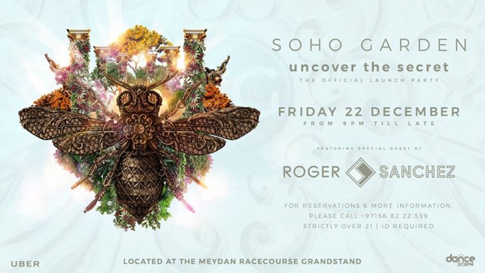 Soho Garden Launch Party w/ Roger Sanchez