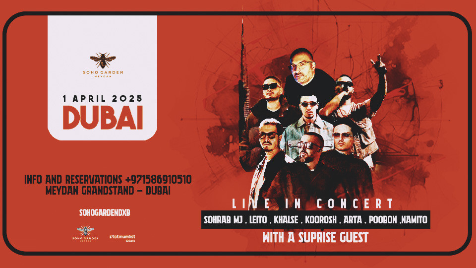 Sohrab MJ, Behzad Leito and more live at Soho Garden Meydan in Dubai