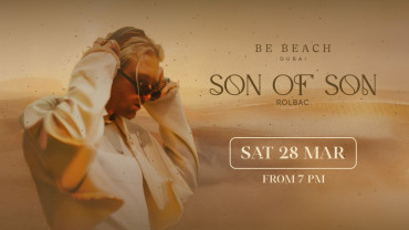 Son of Son at Be Beach Dubai