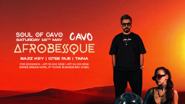 Soul of Cavo Presents AFROBESSQUE Live in Dubai