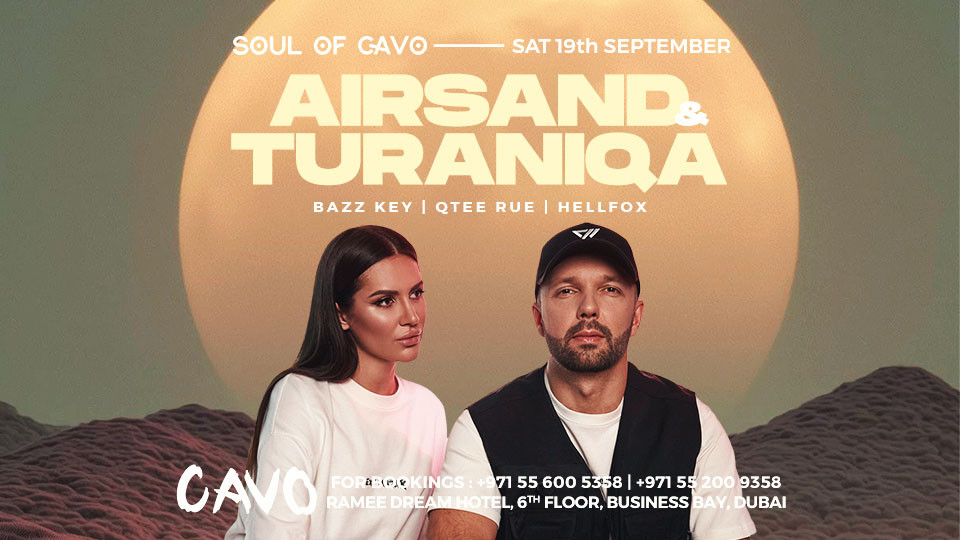 Soul of Cavo Presents Airsand & Turaniqa at Cavo in Dubai