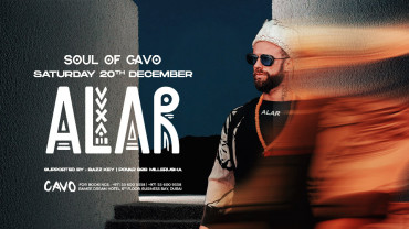 Soul of Cavo Presents Alar Live in Dubai Soul of Cavo Presents Alar Live in Dubai