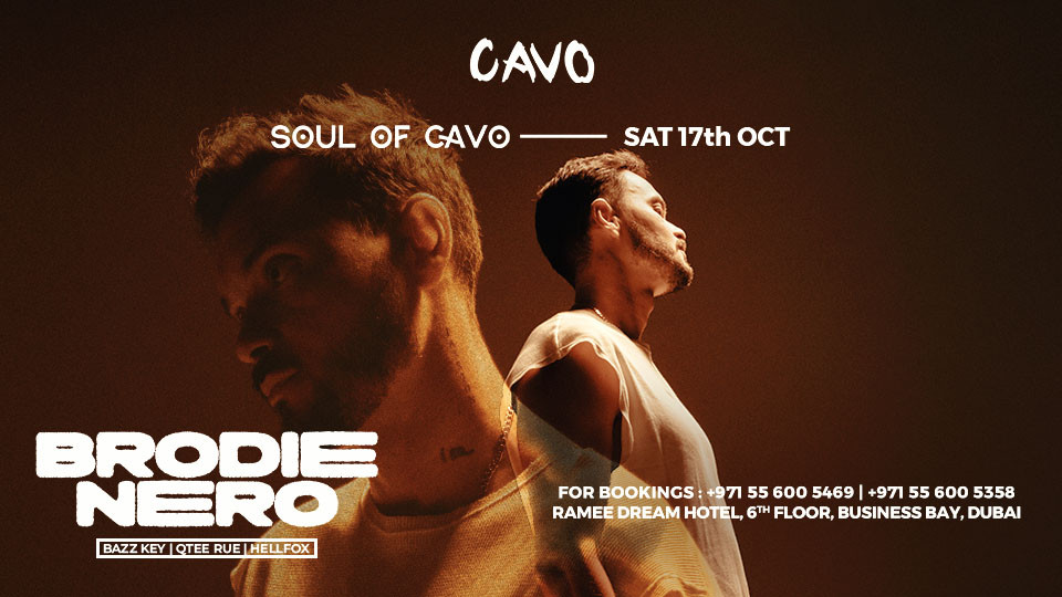 Soul of Cavo presents Brodie Nero live in Dubai