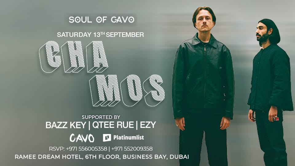 Soul of Cavo Presents Chamos Live in Dubai