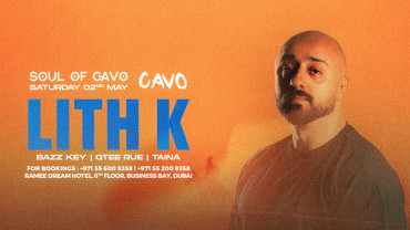 Soul of Cavo Presents Lith K Live in Dubai