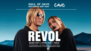 Soul of Cavo Presents Revol Live in Dubai