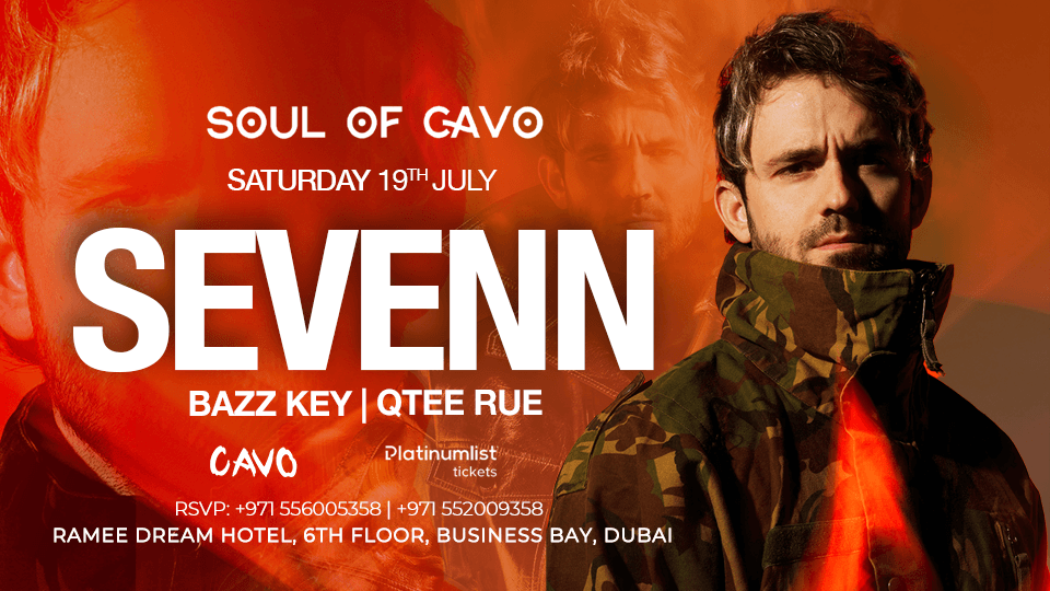 Soul of Cavo Presents Sevenn Live in Dubai