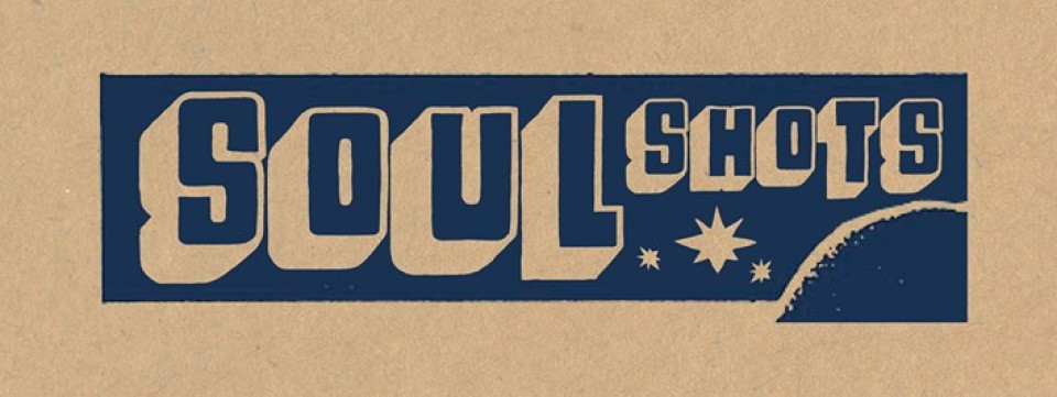 Soul Shots presents If You Can Walk, You Can Dance!