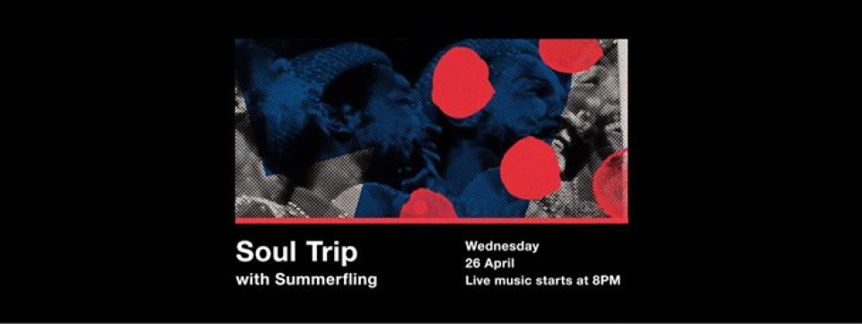 Soul Trip with Summerfling
