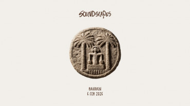 Soundscapes Bahrain 2026
