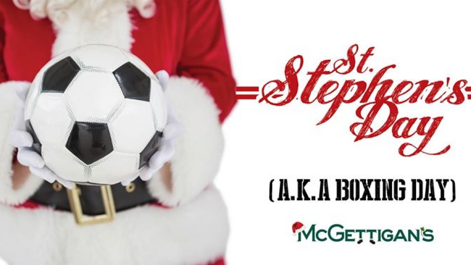 St Stephen's Day (A.K.A Boxing Day) at McGettigan's