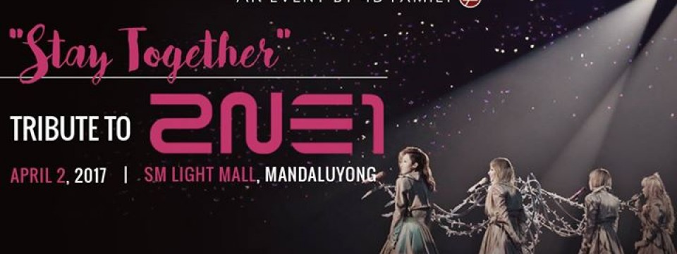 Stay Together - A 2NE1 Tribute Fan Gathering