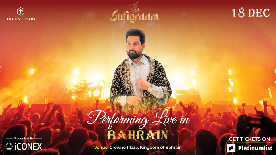 Sufigraam at Crowne Plaza, Bahrain 2025 Bahrain