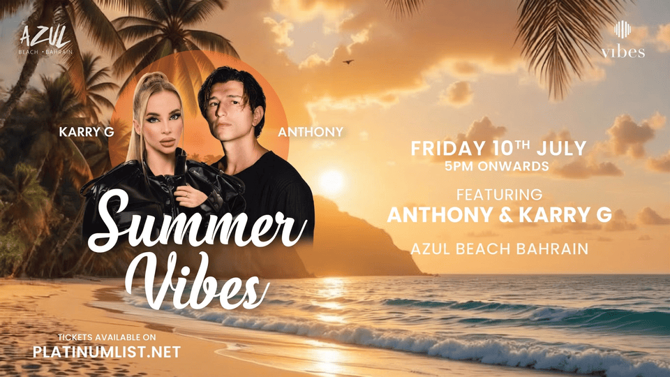 Summer Vibes at Azul Beach, Bahrain