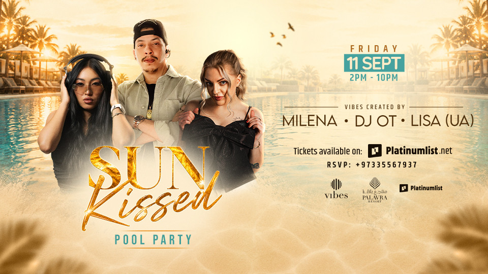 Sun Kissed Pool Party at Palavra Resort, Bahrain 2026 Bahrain