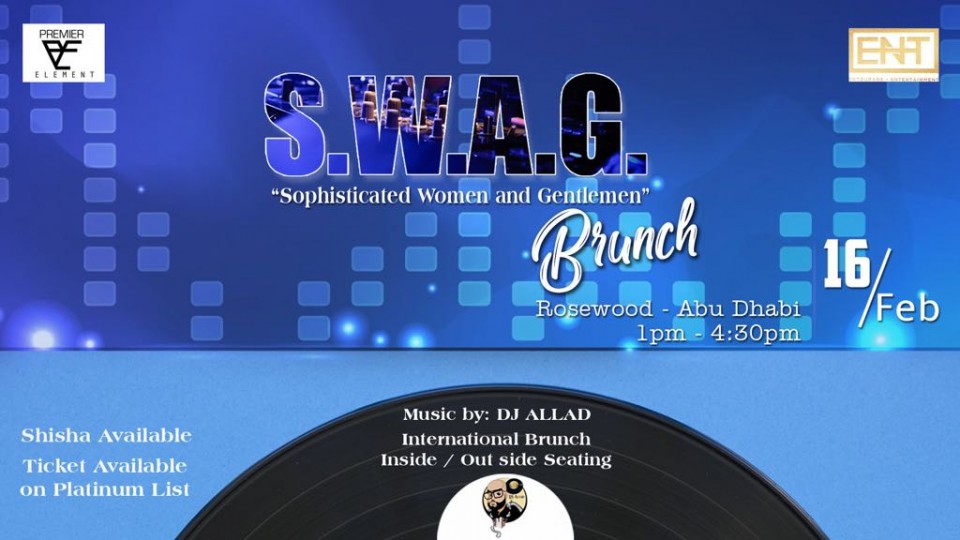 S.W.A.G. Brunch Featuring Dj Allad