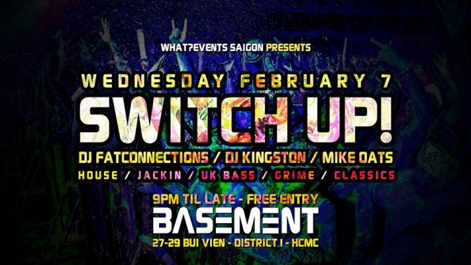 SWITCH UP! at BASEMENT