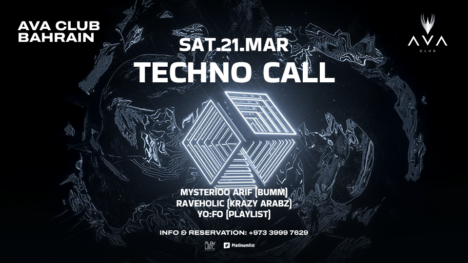 Techno Call at AVA Club, Bahrain (Eid Edition)