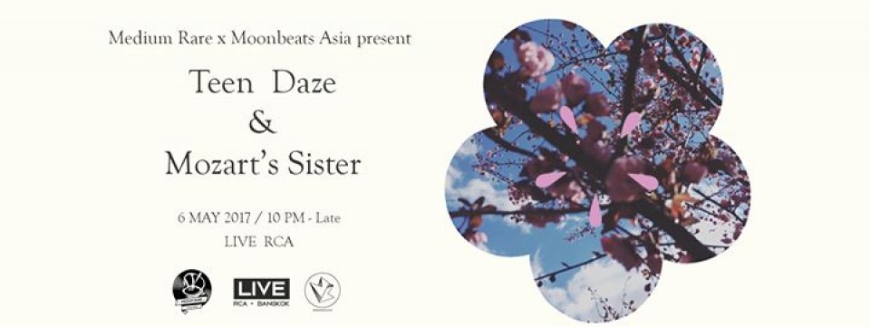 Teen Daze and Mozart's Sister Live in Bangkok