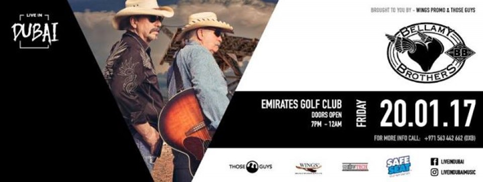 The Bellamy Brothers Live in Dubai - Friday 20th January The Bellamy Brothers Live in Dubai - Friday 20th January