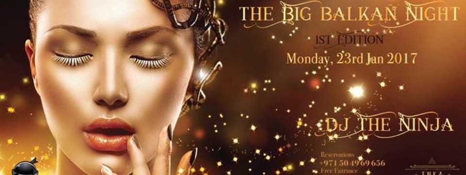 The Big Balkan Night The Big Balkan Night