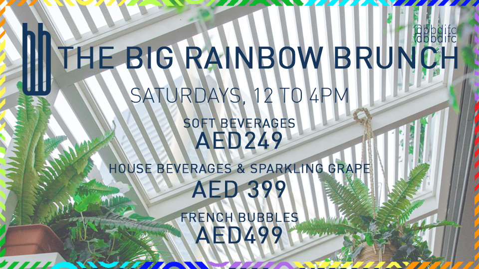 The Big Rainbow Brunch - BB DIFC