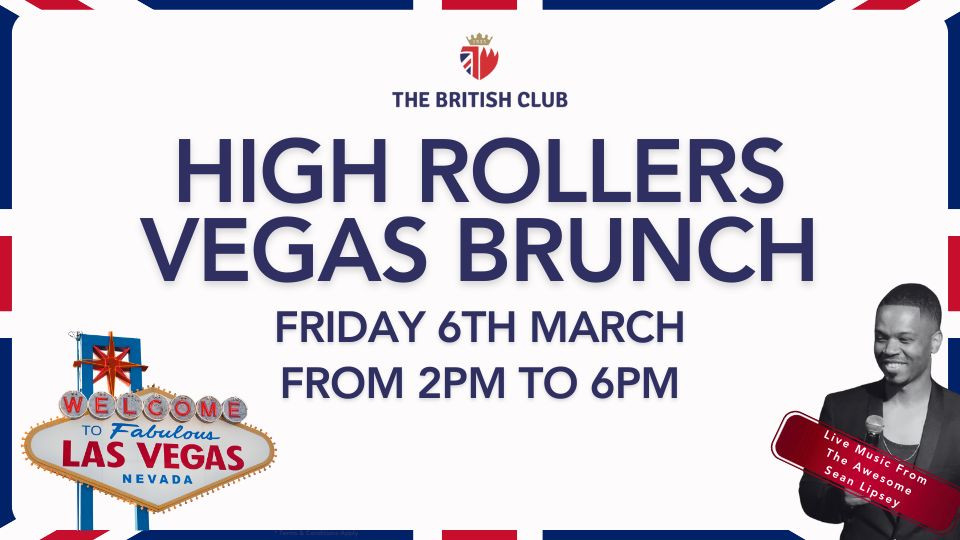 THE BRITISH CLUB HIGH ROLLERS VEGAS BRUNCH