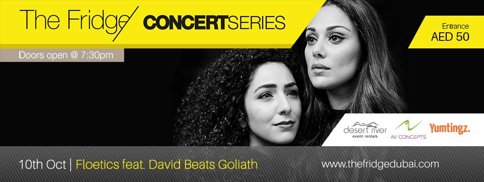 The Fridge Concert Series Season 21 – Floetics feat. David Beats Goliath - Dubai