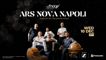 The Fridge Presents: Ars Nova Napoli in Dubai The Fridge Presents: Ars Nova Napoli in Dubai
